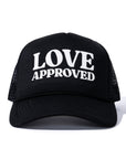 'LOVE APPROVED' TRUCKER - BLACK